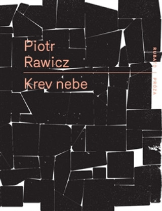Книга Krev nebe Piotr Rawicz