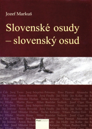 Carte Slovenské osudy - slovenský osud Jozef Markuš