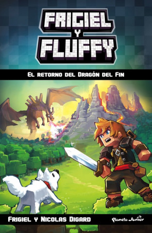 Книга Minecraft. Frigiel y Fluffy: El retorno del Dragón del Fin FRIGIEL