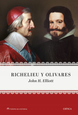 Könyv Richelieu y Olivares JOHN ELLIOTT