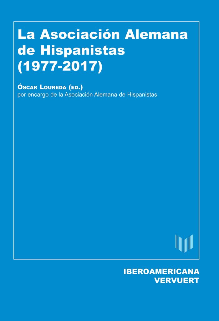 Carte La Asociación Alemana de Hispanistas (1977-2017) 