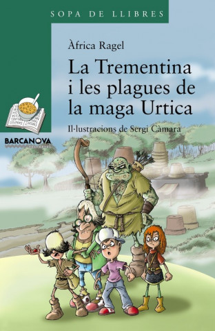 Knjiga Trementina i les plagues de la maga Urtica 