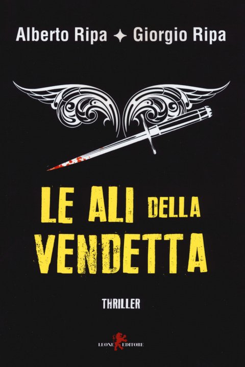 Könyv Le ali della vendetta Alberto Ripa