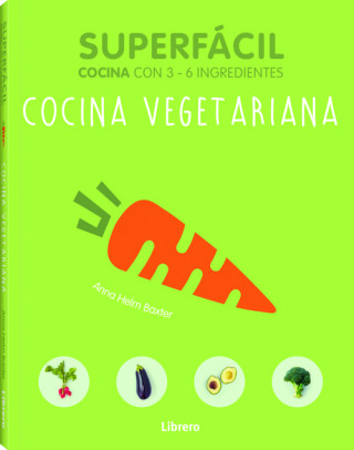 Книга Cocina vegetariana ANNA HELM BAXTER
