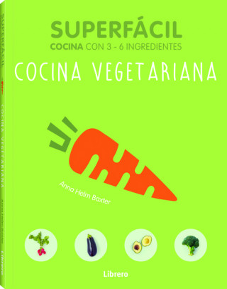 Libro Cocina vegetariana ANNA HELM BAXTER