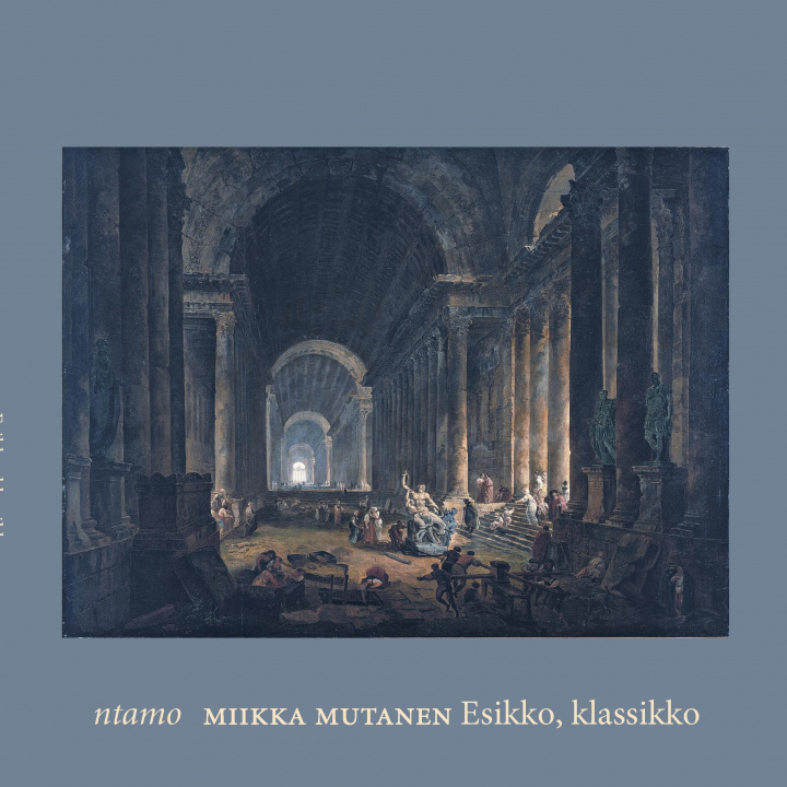 Kniha Esikko, klassikko Miikka Mutanen