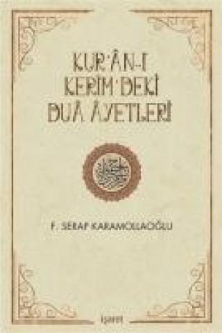 Книга Kuran-i Kermdeki Dua yetleri Fatma Serap Karamollaoglu