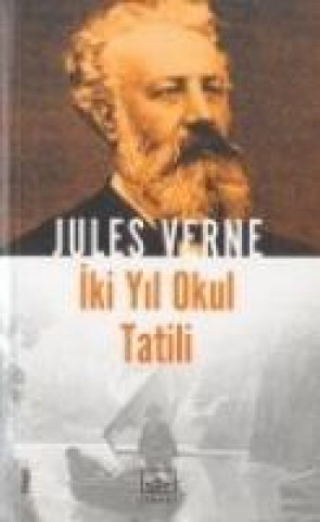 Kniha Iki Yil Okul Tatili Jules Verne