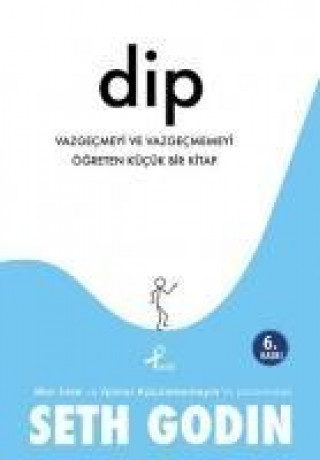 Knjiga Dip Seth Godin