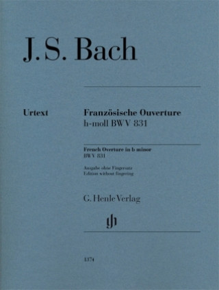 Kniha Französische Ouvertüre h-moll BWV 831 Johann Sebastian Bach