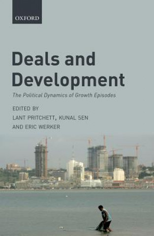 Kniha Deals and Development Lant Pritchett