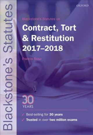 Könyv Blackstone's Statutes on Contract, Tort & Restitution 2017-2018 Francis Rose