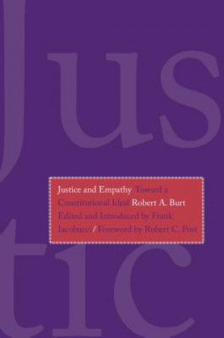 Book Justice and Empathy Robert A. Burt