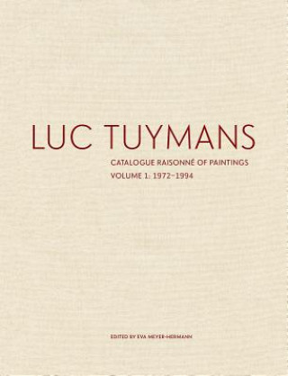 Könyv Luc Tuymans Eva Meyer-Hermann
