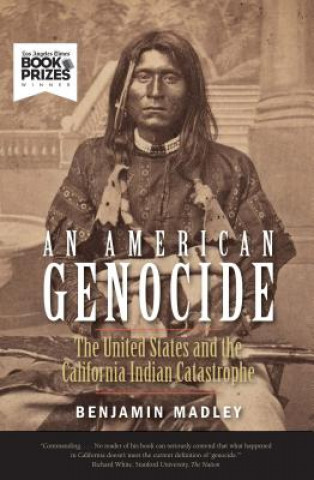 Knjiga American Genocide Benjamin Madley