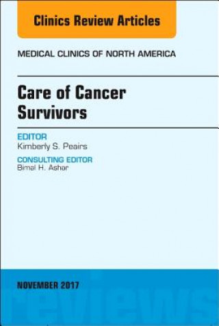 Könyv Care of Cancer Survivors, An Issue of Medical Clinics of North America Kimberly S. Peairs