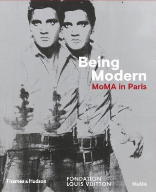 Kniha Being Modern: MoMA in Paris Quentin Bajac