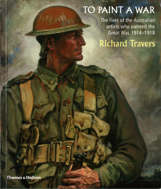 Carte To Paint a War RICHARD TRAVERS