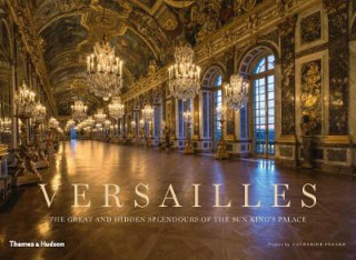 Книга Versailles Catherine Pegard