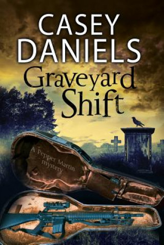 Книга Graveyard Shift CASEY DANIELS
