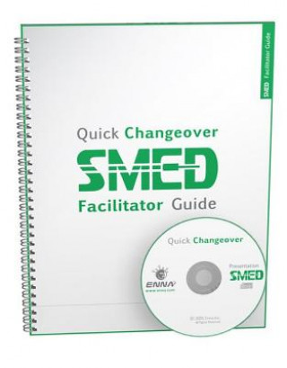 Könyv Quick Changeover: Facilitator Guide Enna