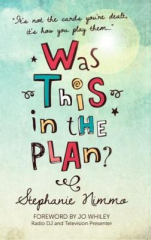 Book Was This in the Plan? Stephanie Nimmo