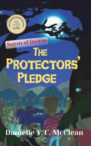 Kniha Protectors' Pledge Danielle y C McClean