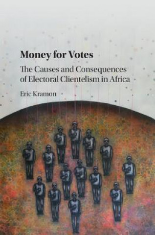 Könyv Money for Votes KRAMON  ERIC