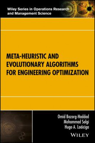 Książka Meta-heuristic and Evolutionary Algorithms for Engineering Optimization Omid Bozorg-Haddad