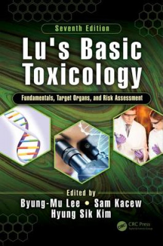Knjiga Lu's Basic Toxicology Byung-Mu Lee