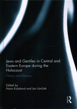 Carte Jews and Gentiles in Central and Eastern Europe during the Holocaust 