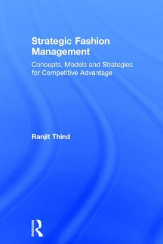 Livre Strategic Fashion Management Ranjit Thind