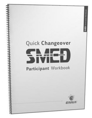 Könyv Quick Changeover: Participant Workbook Enna