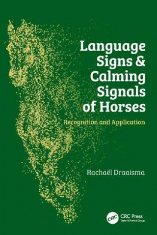 Книга Language Signs and Calming Signals of Horses DRAAISMA