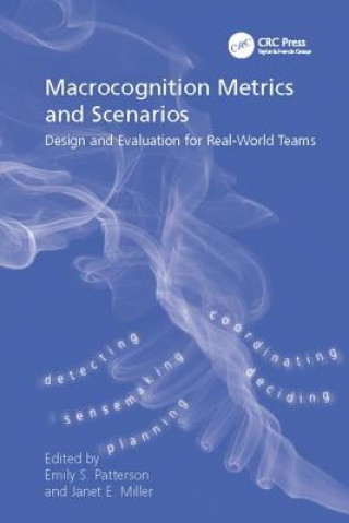 Kniha Macrocognition Metrics and Scenarios Miller