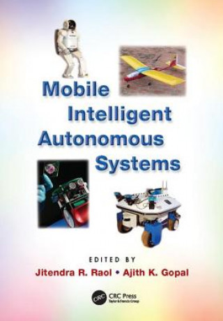 Knjiga Mobile Intelligent Autonomous Systems 