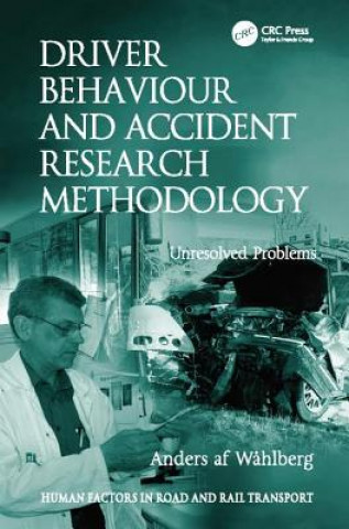 Buch Driver Behaviour and Accident Research Methodology WAHLBERG