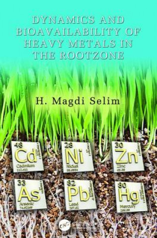 Carte Dynamics and Bioavailability of Heavy Metals in the Rootzone 