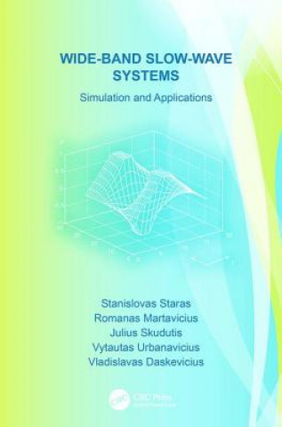 Книга Wide-Band Slow-Wave Systems Stanislovas Staras