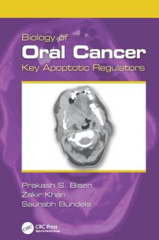 Knjiga Biology of Oral Cancer Prakash S. Bisen