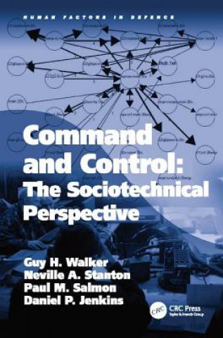 Boek Command and Control: The Sociotechnical Perspective Walker