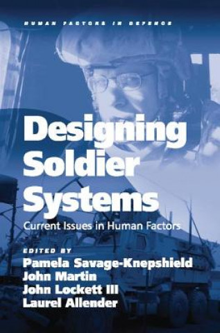 Könyv Designing Soldier Systems Martin