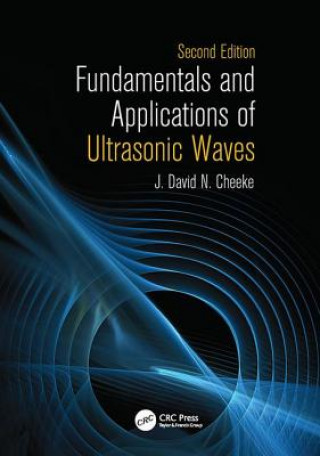 Buch Fundamentals and Applications of Ultrasonic Waves J. David N. Cheeke