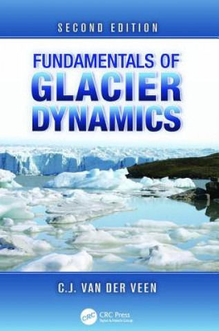 Książka Fundamentals of Glacier Dynamics C.J. van der Veen