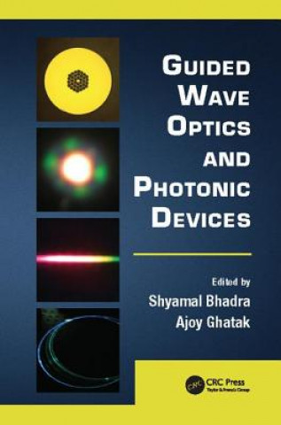 Kniha Guided Wave Optics and Photonic Devices 