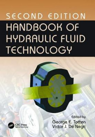 Kniha Handbook of Hydraulic Fluid Technology, Second Edition 