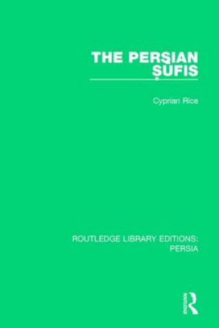 Kniha Persian Sufis Cyprian Rice