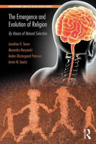 Książka Emergence and Evolution of Religion Jonathan H. Turner