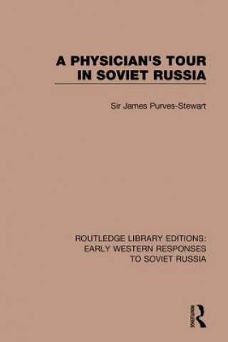 Carte Physician's Tour in Soviet Russia Sir James Purves-Stewart