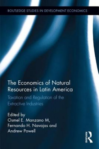 Knjiga Economics of Natural Resources in Latin America 